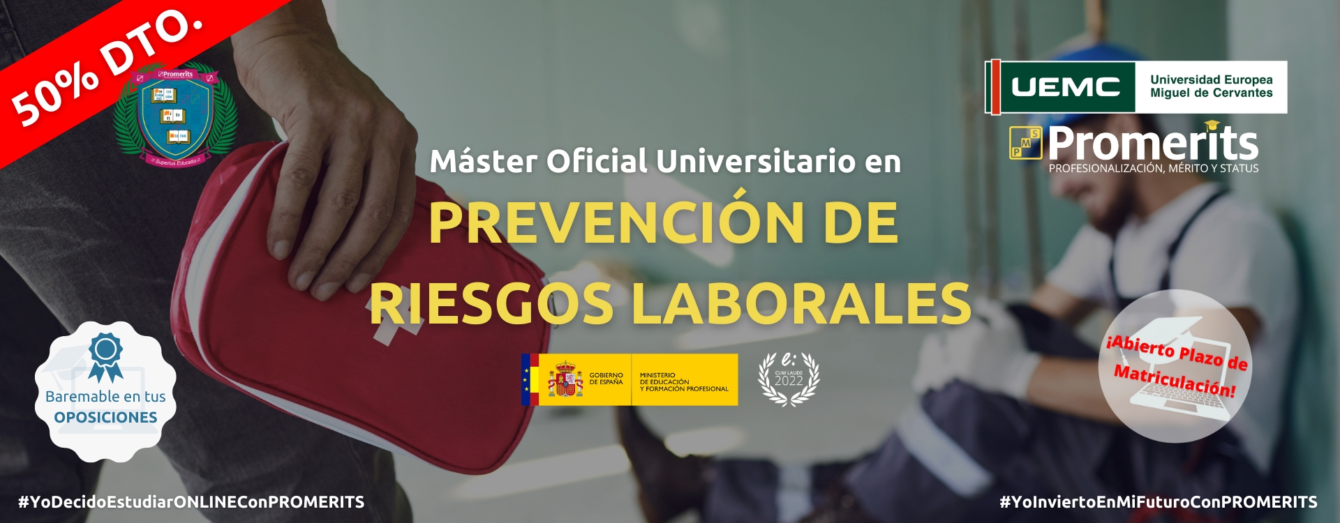 Máster Oficial Universitario en Prevención de Riesgos Laborales