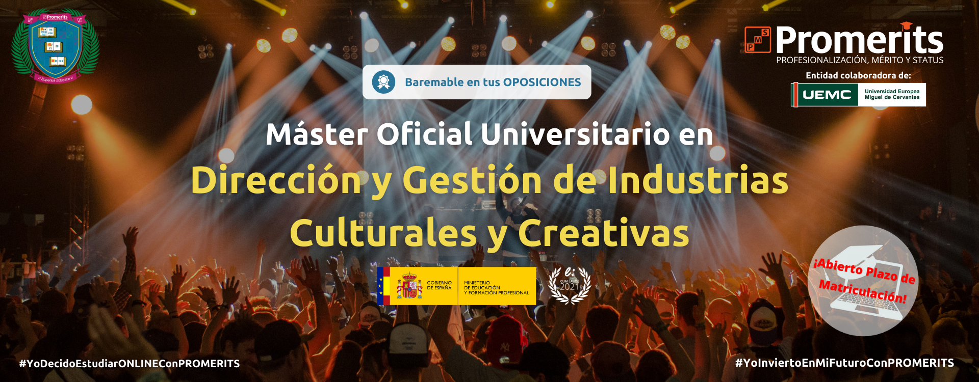 Máster Oficial Universitario en Dirección y Gestión de Industrias Culturales y Creativas