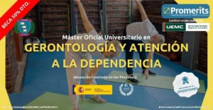 Máster Oficial Universitario en Gerontología y Atención a la Dependencia