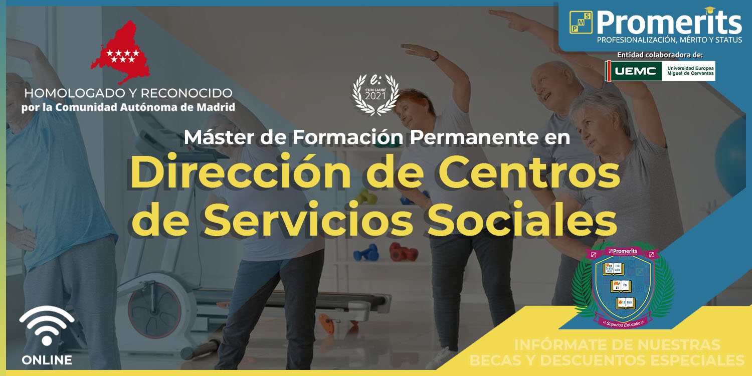 Máster de Formación Permanente en Dirección de Centros de Servicios Sociales