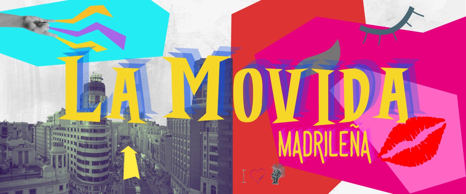 La Movida Madrileña - Blog De PROMERITS